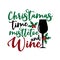 Christmas time mistletoe and wine- funny text, with glass and mistletoe.