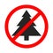 Christmas tree is forbidden. Stop Christmas tree