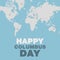 Christopher Columbus day poster map and ocean theme flat design