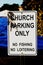 Church Parking Only Metal Sign