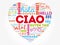 Ciao (Hello Greeting in Italian) heart word cloud