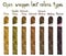 Cigar wrapper leaf colors types: Claro, Double Claro, Colorado Claro, Colorado, Colorado Maduro, Maduro and Oscuro