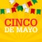 Cinco De Mayo background for a celebration held on May 5. Mexican holiday template in colors of national flag.