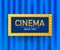 Cinema movie poster design template. Popcorn, filmstrip, tickets, clapboard. Vector illustration.