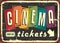 Cinema tickets retro sign with colorful typography