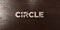 Circle - grungy wooden headline on Maple - 3D rendered royalty free stock image