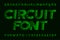Circuit board font. Cyber vector alphabet.