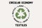 Circular Economy Textiles text, make, use, reuse, remake, recycle eco clothes recycle icon