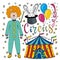 Circus hand drawn collection with colorful clown, balloon, tent and magic rabbit. Happy birthday decorations for kids party