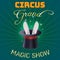 Circus poster, Magic show