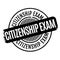 Citizenship Exam rubber stamp