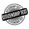 Citizenship test rubber stamp