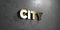 City - Gold sign mounted on glossy marble wall - 3D rendered royalty free stock illustration