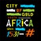 City of gold, sout africa typography graphic t shirt vector illustration denim style vintage