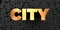 City - Gold text on black background - 3D rendered royalty free stock picture
