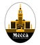 City of Makkah Saudi Arabia Famous Buildings