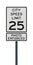 City Speed Limit 25 Photo Enforced road sign