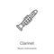 clarinet icon vector from music instruments collection. Thin line clarinet outline icon vector illustration. Linear symbol for use