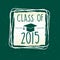 Class of 2015 with graduate cap with tassel in frame over green