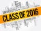 CLASS OF 2016 word cloud collage