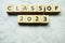 Class of 2023 alphabet letters on marble background