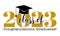 Class of 2023 Congratulations Graduates - Typography. black text isolated white background.
