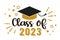 Class of 2023 .Graduation congratulations at school, university or college. Trendy calligraphy inscription