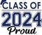Class of 2024 proud blue