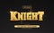 Classic strong golden 3d knight editable text effect eps file vector