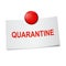 Clean curved business card fixed by red pin magnet. Paper sheet with word `quarantine`.