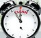 Clean soon, almost there, in short time - a clock symbolizes a reminder that Clean is near, will happen and finish quickly in a