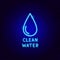 Clean Water Neon Label