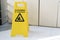 Cleaning progress caution sign in office