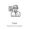 clerk icon vector from professions and occupation collection. Thin line clerk outline icon vector illustration. Linear symbol for