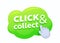 Click and Collect Green Bubble with Pointing Hand, Promo Banner for Online Shopping and Goods Ordering Service