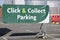 Click collect online internet shopping sign at shop car park