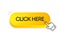 Click Here 3d button. Mouse touched button. Vector illustration.
