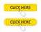 Click here button. Register icon. Yellow banner for website with hand. Finger press link for online buy. Promotion bar in internet