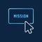 Click on mission button vector colored line icon