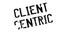 Client Centric rubber stamp