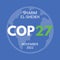 Climate summit COP 27 Sharm El-Sheikh in November 2022