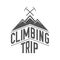 Climbing Trip - Alpine Club Black and White Emblem