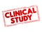 Clinical Study - type of research study that tests how well new medical approaches work in people, text concept stamp