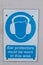 Close up of ear protectors safety sign Birkenhead Wirral August 2019