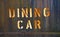 Close up of the sign on a railroad dining car