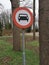 Close-up of traffic sign telling access is not allowed for motor vehicles