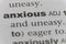 Close up of the word anxious