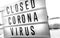 Closed businesses for CoronaVirus pandemic outbreak, closure sign on retail store window banner background. Government shutdown of