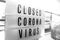 Closed businesses for CoronaVirus pandemic outbreak, closure sign on retail store window banner background. Government shutdown of