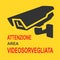 Closed Circuit Television Sign vector illustration. Inscription in Italian